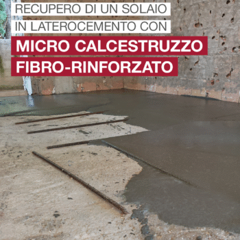 Microcalcestruzzo per il rinforzo di un solaio